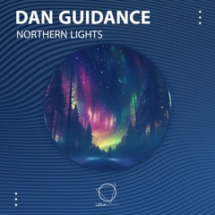 Dan Guidance - Northern Lights (LIZPLAY RECORDS)