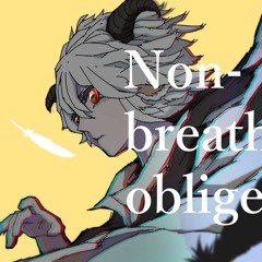 PinocchioP - Non-breath oblige feat. Stardust infinity / 星尘 (Full on YT)