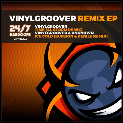 Vinylgroover & Unknown - 'Ice Cold' (Eufeion & Denile Remix) [24/7 Hardcore]