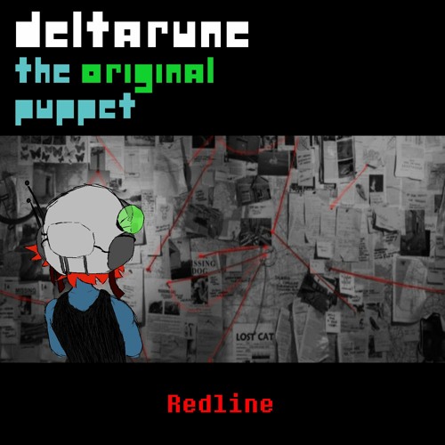 [Deltarune: The Original Other Puppet] - Redline