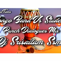 STUDENT VS SIR DIALOGUES MIX CHATAL CONGO 2020 MIX DJ SRISAILAM SSMK