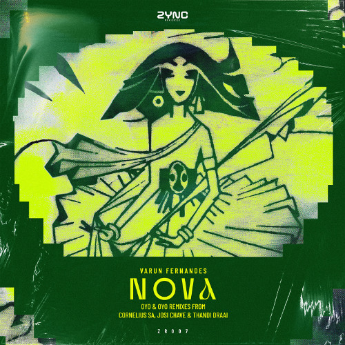 Listen to Varun Fernandes - Nova (Original Mix) by ZYNC Records in