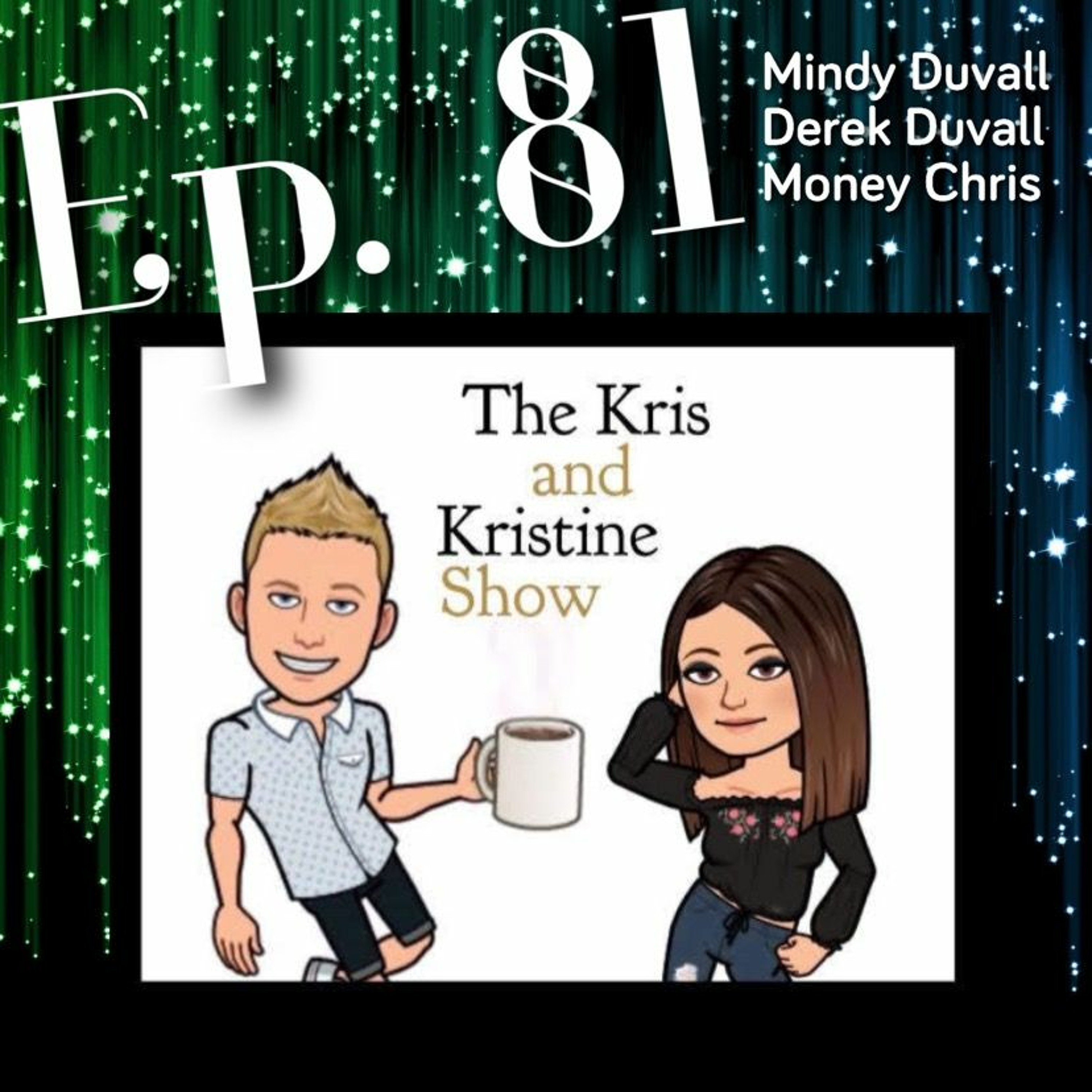 The Kris and Kristine Show