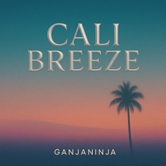 Cali Breeze DnB