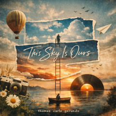 This Sky Is Ours