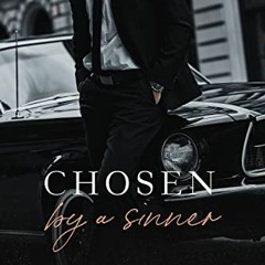 FREE EPUB 📦 Chosen By A Sinner (The Sinners Series) by  Michelle Heard [KINDLE PDF E