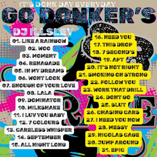 GO DONKER'S 88 - IT'S DONK DAY EVERY DAY - #DJ ILLSLEY