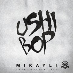 Ushi Bop