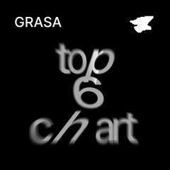 (6780)dopcultura - GRASA top6chart