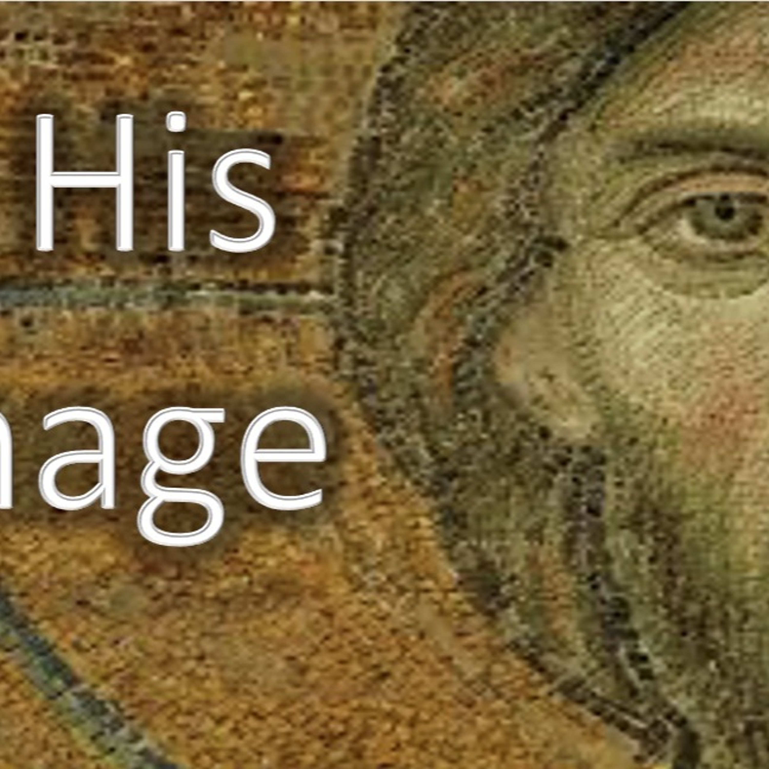 11-26-2023 - In His Image - Week 27