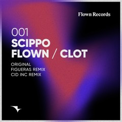 Premiere: Scippo - Flown (Figueras Remix) [Flown Records]
