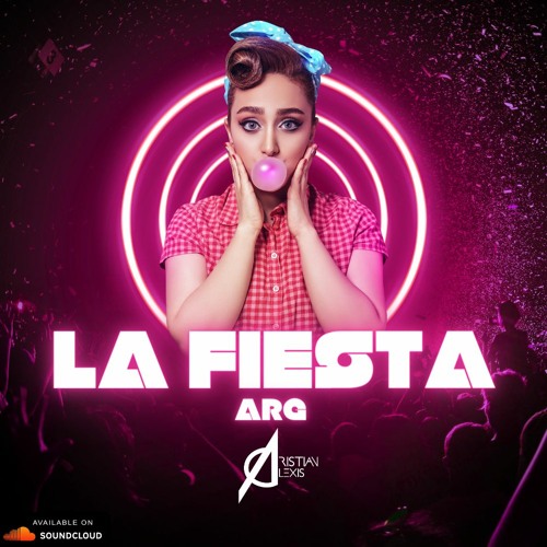 La Fiesta ARG By Cristian Alexis