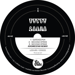 Second Strike (Kromestar Remix)