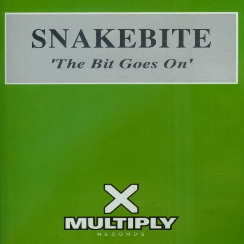 Snakebite - The Bit Goes On (Ispirazione (XVX) Remix)