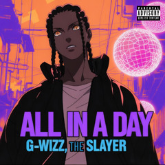 All In A Day (Remastered) (Prod. CeoxCam88)