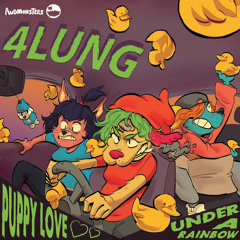 4lung - PUPPY LOVE UNDER A RAINBOW (P.L.U.R.)