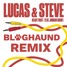 Lucas & Steve - Heart First (Bloghaund Remix)