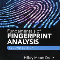 PDF/READ❤  Fundamentals of Fingerprint Analysis, Second Edition