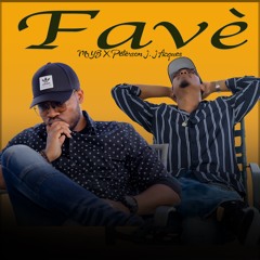 FAVÈ feat Peterson Jean Jacques