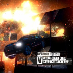 DISS V (IOSOCCER) (FEAT. ZIDO, MUS0, K@DR, XTEZZ)