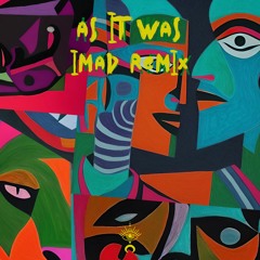 Harry Styles - As It Was (Imad Remix)