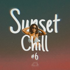 Sunset Chill #6