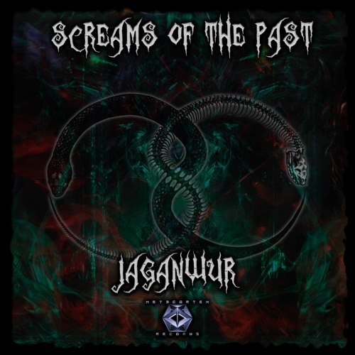 2. Òska Eftir Því (196 BPM) By Jaganwur - Screams Of The Past - Metacortex Records