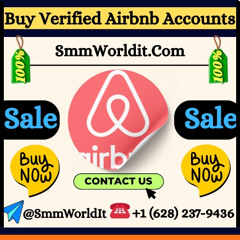 Buy Verified Airbnb Accounts with Bank & Card Linked – Secure & Trusted