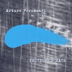 Proteus is back