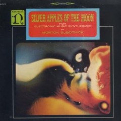 Morton Subotnick (Silver Apples Of The Moon) 1967 - Silver Apples Of The Moon (Part B)