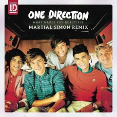 One Direction - What Makes You Beautiful (Martial Simon Remix)