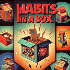 Saint Yvés & Kevic Oddman - Habits in a box .