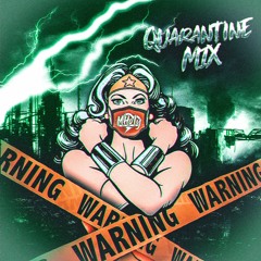 QUARANTINE MIX