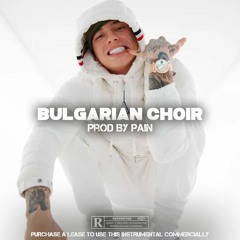 Bulgarian Drill Type Beat - '' BULGARIAN CHOIR " | Uk Drill Beat 2022 (Prod by Pain)