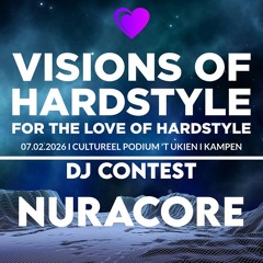 Nuracore @ Visions of Hardstyle 2025 DJ Contest