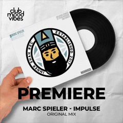 PREMIERE: Marc Spieler ─ Impulse (Original Mix) [Inner Shah]