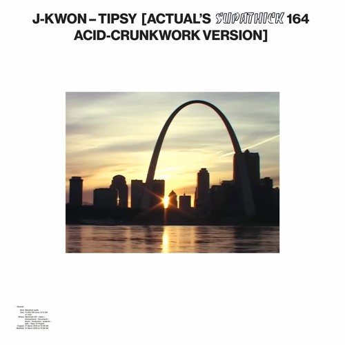 J-Kwon - Tipsy [Actual's Supathick 164 Acid-Crunkwork Version]