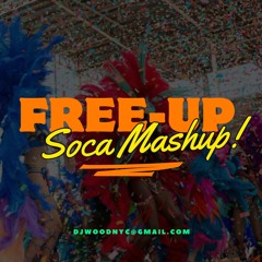 Free-up Soca Mashup