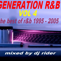 GENERATION R&B VOL 4 (The best of r&b 1995-2005)