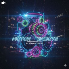 Tech House Motor Groove