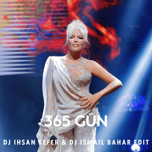 Ajda Pekkan - 365 Gün ( Dj Ihsan Sefer & Dj Ismail Bahar Edit )