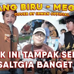 BENANG BIRU - MEGGY Z _ COVER BY IRWAN ft. TRI SUAKA (128 kbps).mp3