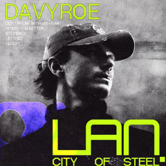 DAVYROE LAN. CITY OF STEEL LIVE SET