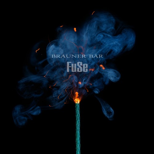 Brauner Bär - FUSE ( Extended Version )