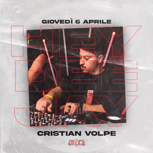 RADIO IBIZA [HEY DEEJAY] - Cristian Volpe  |06\April\23