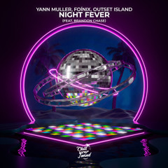 Night Fever (feat. Brandon Chase)