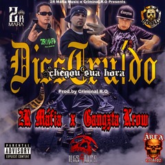 2R Máfia-Chegou sua Hora( DissTruído )