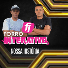 Forró Interativo Nossa História
