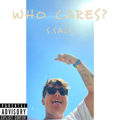 Who Cares?
