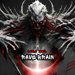 Dima Zed -RAVE BRAIN ( ROOM 307 Record )